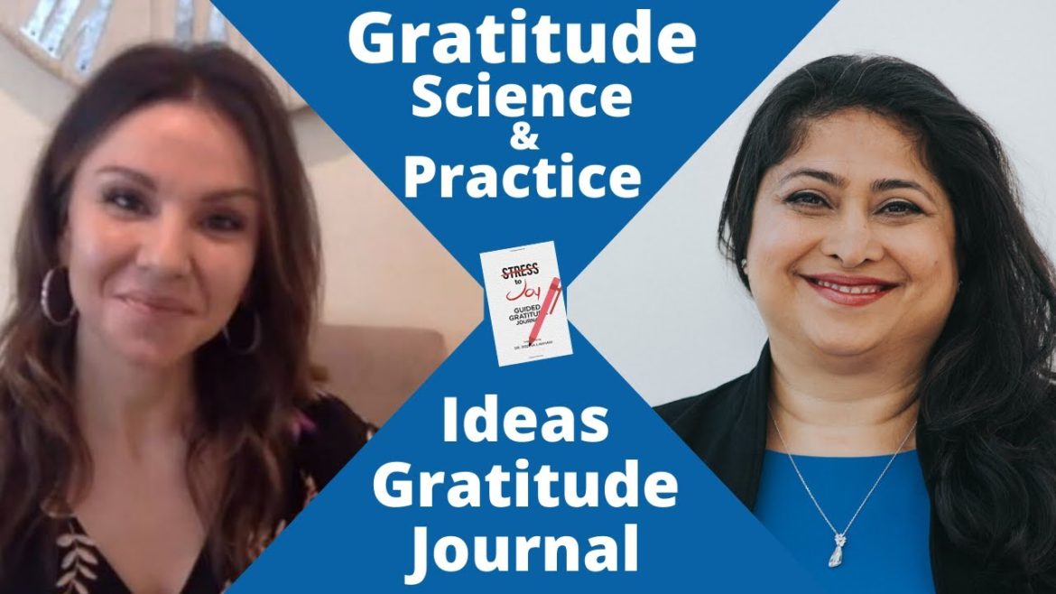 Science and Practice of Gratitude