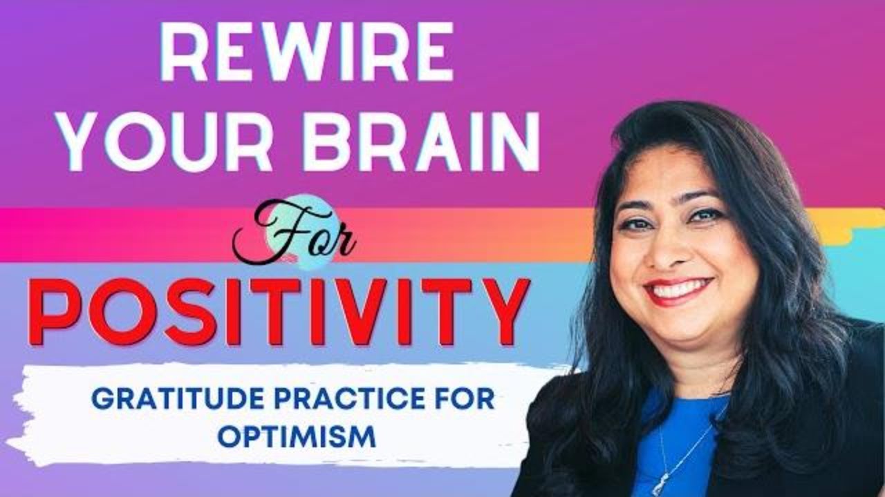 Brain For Positivity And Happiness A Gratitude Technique For Optimism