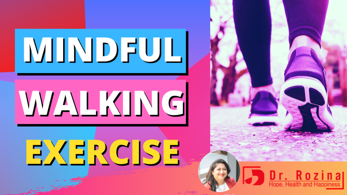 Mindful Walking Exercise